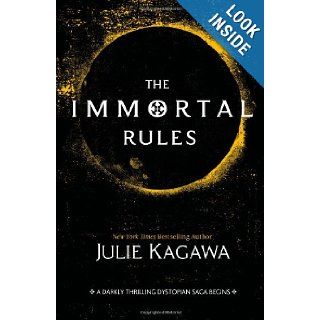 The Immortal Rules (Blood of Eden): Julie Kagawa: 9780373210800: Books