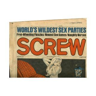 newspaper: SCREW, THE SEX REVIEW(Al Goldstein)#4581977WORLD'S WILDEST SEX PARTIESFREE WHEELING FLOOZIESNEWEST SEX GAMESNAUGHTY NURSES: Al Goldstein: Books