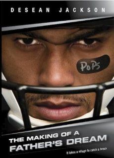 DeSean Jackson: The Making of a Father's Dream: Desean Jackson, Kip Konwiser, Kern Konwiser, Byron Jackson: Movies & TV