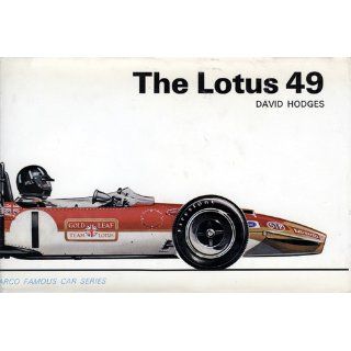 The Lotus 49 (Arco famous car series): David W Hodges: 9780668023337: Books