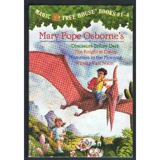 Magic Tree House Boxed Set, Books 1 4: Dinosaurs Before Dark, The Knight at Dawn, Mummies in the Morning, and Pirates Past Noon: Mary Pope Osborne, Sal Murdocca: 0090129015962:  Books
