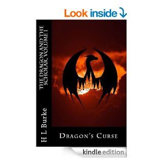 Dragon's Curse (The Dragon and the Scholar) eBook: H. L. Burke, Jennifer White: Kindle Store