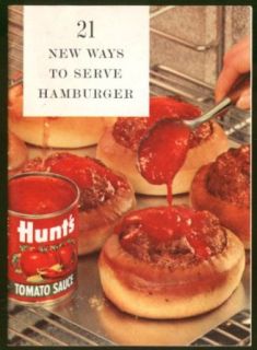 21 New Ways to Serve Hamburger Hunt's Tomato Sauce recipe booklet 1950s: Entertainment Collectibles