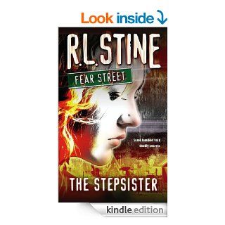 The Stepsister (Fear Street Superchillers) eBook: R.L. Stine: Kindle Store