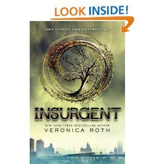 Insurgent (Divergent Series) eBook: Veronica Roth: Kindle Store