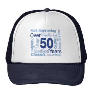 Over 50 Years 50th Birthday Hats