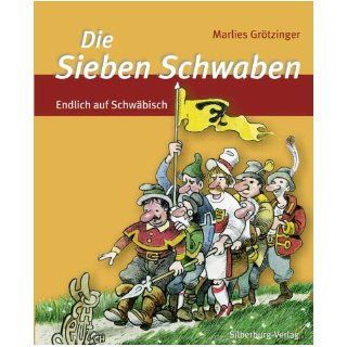 Die sieben Schwaben Marlies Grtzinger, Hans Freimund 9783842511644 Books