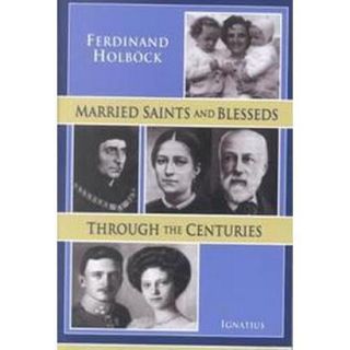 Married Saints and Blesseds (Paperback)