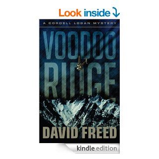 Voodoo Ridge (Cordell Logan Mystery) eBook: David Freed: Kindle Store