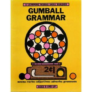 Gumball Grammar: Linda Schwartz: 9780881600681: Books