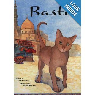 Egypt Bastet (Friendship and Loyalty Children's Book): Linda Talley, Itoko Maeno: 9781559421614:  Children's Books