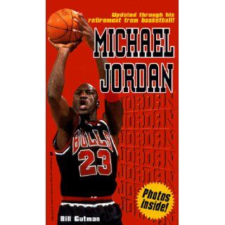 Michael Jordan: A Biography: Bill Gutman: 9780671519728: Books