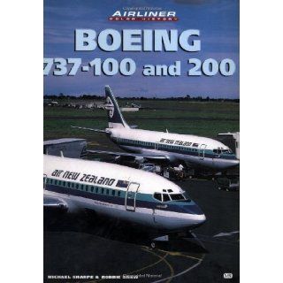 Boeing 737   100 and 200 (Airliner Color History): Michael Sharpe: 9780760309919: Books