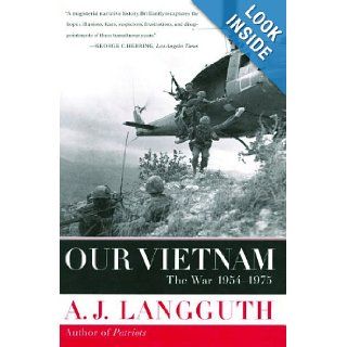 Our Vietnam The War 1954 1975 A. J. Langguth 9780743212311 Books