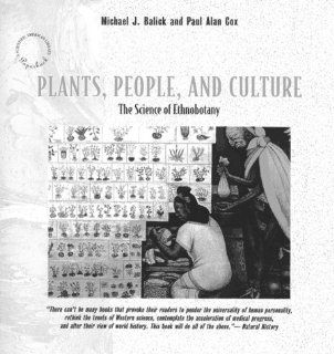Plants, People, Culture (Scientific American Library Paperback) (9780716760276) Michael J. Balick, Paul Alan Cox Books