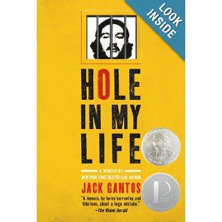 Hole in My Life: Jack Gantos: Books