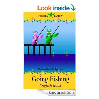 Weebies Family Going Fishing English Book: English Language (British) Full Colour eBook: Alastair Agutter: Kindle Store
