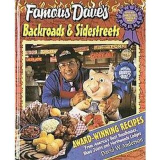 Famous Daves Backroads & Sidestreets (Hardcover)