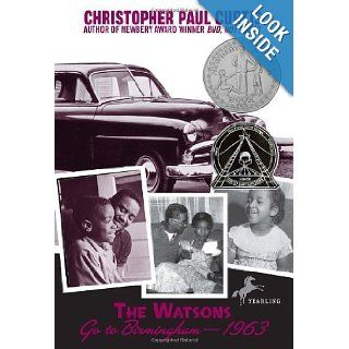 The Watsons Go to Birmingham  1963 by Curtis, Christopher Paul published by Yearling (1997): Books
