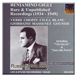 Beniamino Gigli   Rare Recordings (1934 1949): Music