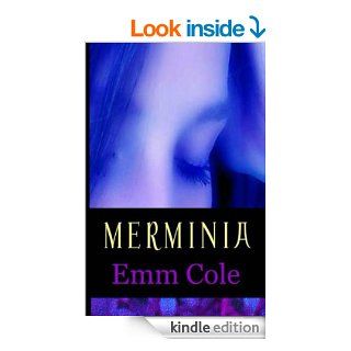 Merminia   Kindle edition by Emm Cole. Science Fiction, Fantasy & Scary Stories Kindle eBooks @ .