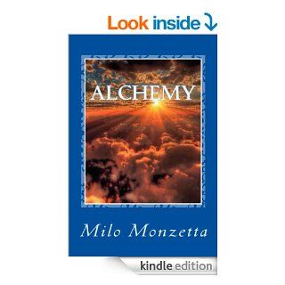Alchemy eBook: Milo Monzetta, Tony Salvitti: Kindle Store