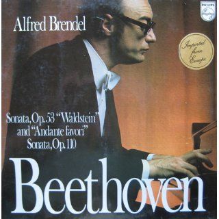 BEETHOVEN, Sonata, Op. 53 "Waldstein" and "Andante favori" Sonata, Op.110 (Alfred Brendel): Music