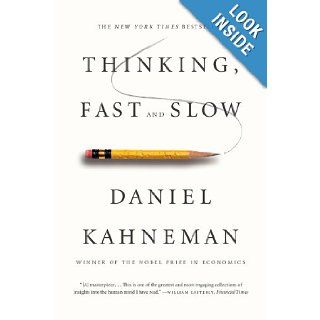 Thinking, Fast and Slow: Daniel Kahneman: 9780374533557: Books