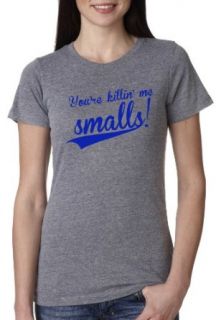 Women's You're Killing Me Smalls! T Shirt Funny Baseball Movie Quote Shirt at  Womens Clothing store: Fashion T Shirts