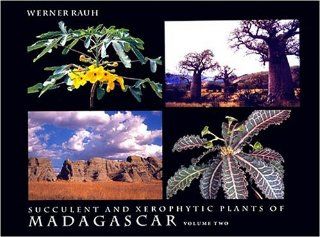Succulent and Xerophytic Plants of Madagascar, Vol. 2: 9780912647173: Science & Mathematics Books @