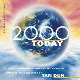 2000 Today: World Symphony for Millennium: Music