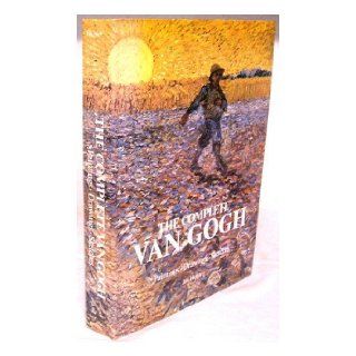 The Complete Van Gogh: Jan. HULSKER: 9780810917019: Books