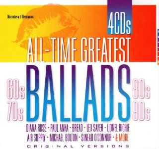 All Time Greatest Ballads 60's, 70's, 80's & 90's: Music