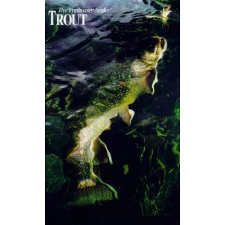 Trout: The Complete Guide to Catching Trout with Flies, Artificial Lures and Live Bait (The Freshwater Angler): Dick Sternberg: 9780865730274: Books