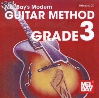 Mel Bay's Modern Guitar Method Grade 3: Music