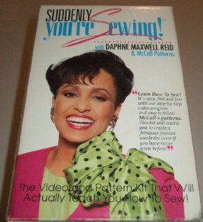 Suddenly You're Sewing: The Video and Pattern Kit That Will Actually Teach You How to Sew: Daphne Maxwell Reid, McCall Patterns: Movies & TV