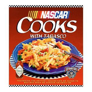 NASCAR Cooks with TABASCO Brand Pepper Sauce: Nascar: 9780061050664: Books
