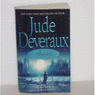Always (Forever Trilogy): Jude Deveraux: 9780743479011: Books