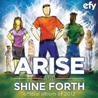 LDS 2012 EFY Arise & Shine Forth Songbook   LDS Sheet Music: Musical Instruments