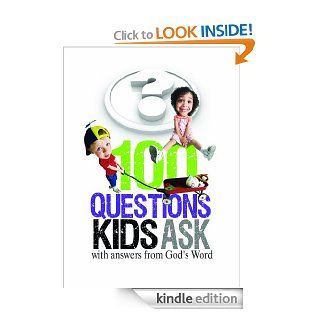 100 Questions Kids Ask with answers from God's Word   Kindle edition by Freeman Smith. Religion & Spirituality Kindle eBooks @ .