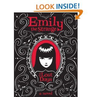 Emily the Strange: The Lost Days (Emily the Strange (Quality)) eBook: Rob Reger, Jessica Gruner, Buzz Parker: Kindle Store