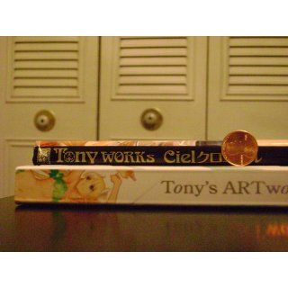 Tony Works Ciel Chronicle Illustrations Artbook: Tony: 9784863791077: Books