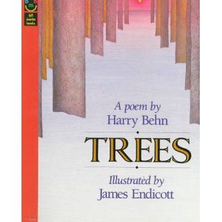 Trees: Harry Behn, James Endicott: 9780805035506: Books