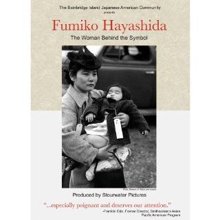Fumiko Hayashida   The Woman Behind the Symbol: Fumiko Hayashida, Lucy Ostrander, Lucy Ostrander and Don Sellers, Emiko Omori: Movies & TV