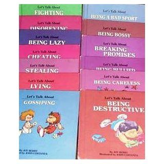 Let's Talk About: Being Messy, Being Bossy, Lying, Disobeying, Tattling, and Fighting: Joy Berry: Books