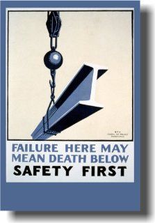 Failure Here May Mean Death Below   Safety First   Vintage Reprint Poster : Prints : Everything Else