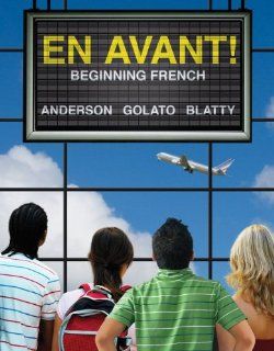 En avant: Beginning French (9780073535432): Bruce Anderson, Peter Golato, Susan Blatty: Books