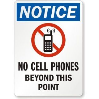 Notice   No Cell Phones Beyond This Point (with No Mobile Graphic) Sign, 10" x 7": Industrial Warning Signs: Industrial & Scientific