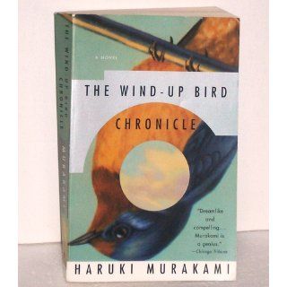 The Wind Up Bird Chronicle: A Novel: Haruki Murakami, Jay Rubin: 2800679775432: Books