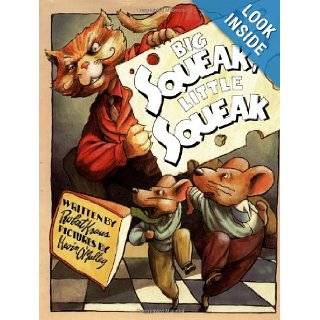 Big Squeak, Little Squeak: Robert Kraus, Kevin O'Malley: 9780531094747: Books